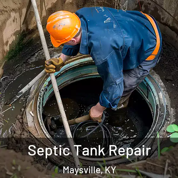  Septic Tank Repair Maysville, KY