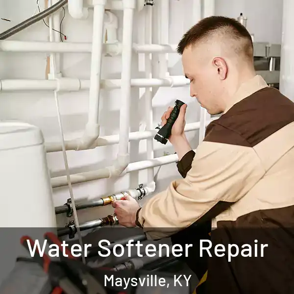  Water Softener Repair Maysville, KY